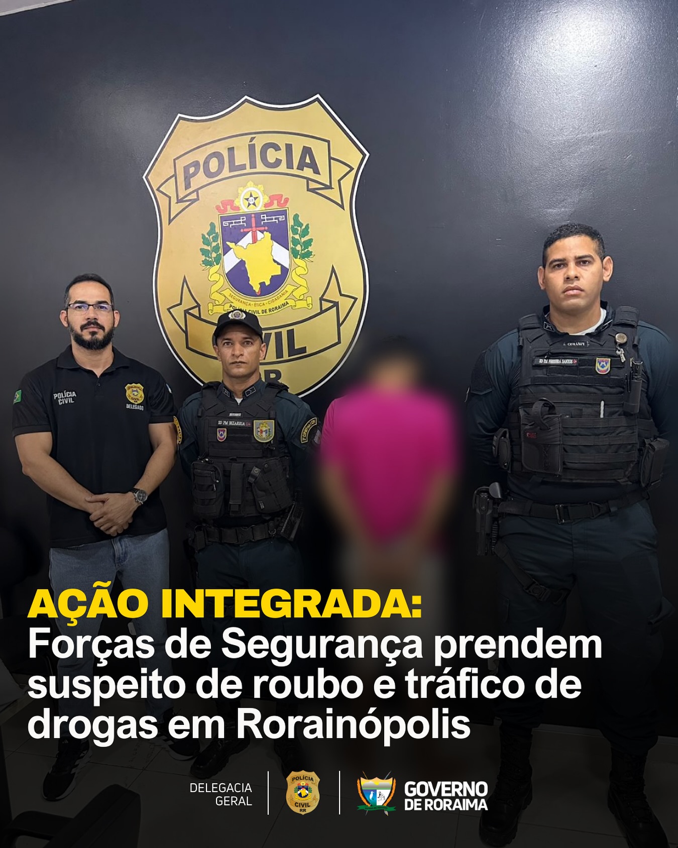 AÇÃO INTEGRADA: Forças de Segurança prendem suspeito de roubo e tráfico de drogas em Rorainópolis