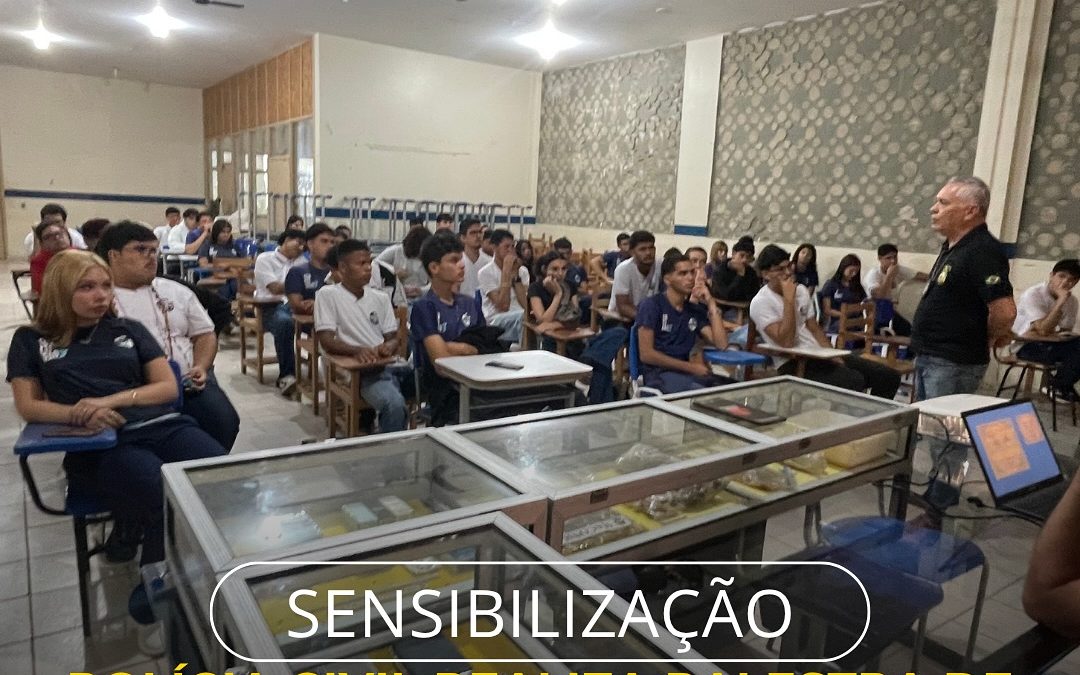 Polícia Civil realiza palestra de prevenção ao uso de drogas na Escola Estadual Gonçalves Dias