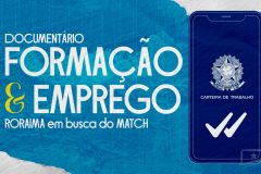 MÃO DE OBRA QUALIFICADATV Assembleia estreia documentário sobre os desafios da formação profissional e do emprego em Roraima